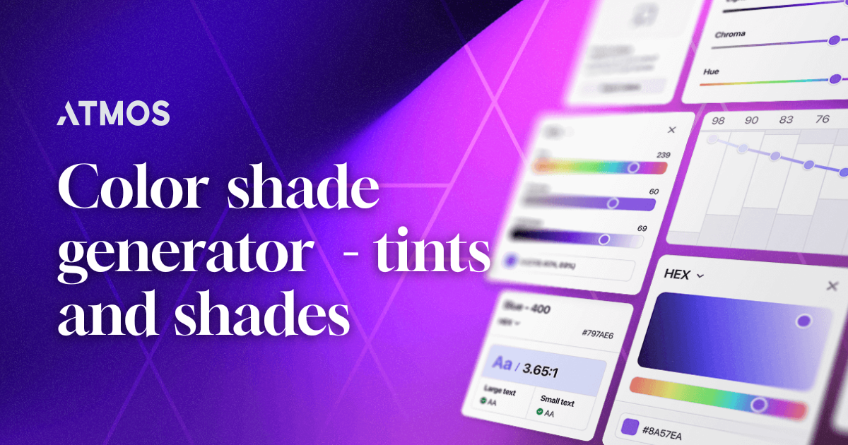 Color shade generator - tints and shades – Atmos